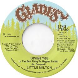 Little Milton Loving You (Is The Best Thing To Happen To Me) Vinyl 7" USED
