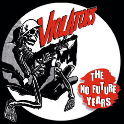 Violators (2) The No Future Years Vinyl LP USED