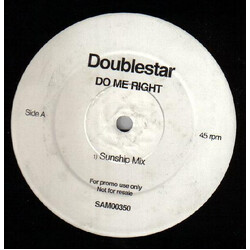 Doublestar Do Me Right (Sunship Remixes) USED VINYL 12INCH PROMO 45 RPM
