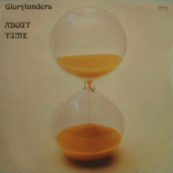 The Glorylanders About Time Vinyl LP USED
