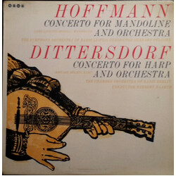 Giovanni Hoffmann / Carl Ditters von Dittersdorf Concerto In D Major For Mandoline And Orchestra & Dittersdorf Concerto In A Major For Harp And Orches