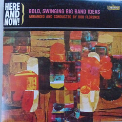 Bob Florence Here And Now! / Bold, Swinging Big Band Ideas Vinyl LP USED