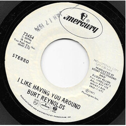 Burt Reynolds I Like Having You Around / She's Taken A Gentle Lover USED VINYL 7INCH 45 RPM SINGLE PROMO