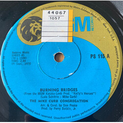 Mike Curb Congregation Burning Bridges / We'll Sing In The Sunshine USED VINYL 7INCH 45 RPM SINGLE