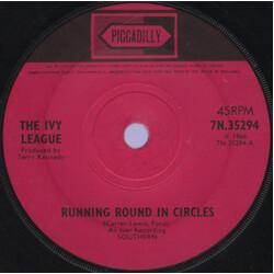 The Ivy League Running Round In Circles USED VINYL 7INCH 45 RPM SINGLE