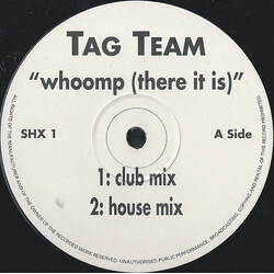 Tag Team Whoomp! (There It Is) USED VINYL 12INCH