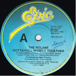 The Nolans Gotta Pull Myself Together VINYL 7" USED