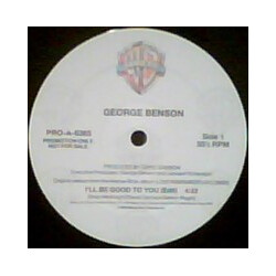 George Benson I'll Be Good To You USED VINYL 12INCH 33 S RPM PROMO