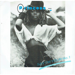 Princess Say I'm Your No. 1 USED VINYL 12INCH 45 RPM SINGLE