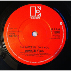 Donald Byrd I'll Always Love You USED VINYL 7INCH 45 RPM SINGLE