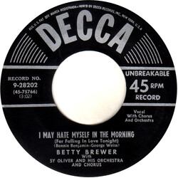 Betty Brewer I May Hate Myself In The Morning (For Falling In Love Tonight) / You've Got Me Crying Again USED VINYL 7INCH 45 RPM SINGLE
