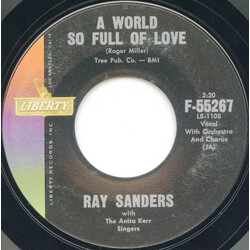 Ray Sanders / The Anita Kerr Singers A World So Full Of Love USED VINYL 7INCH 45 RPM SINGLE