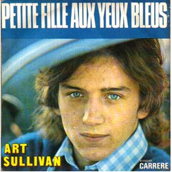 Art Sullivan Petite Fille Aux Yeux Bleus Vinyl 7" USED