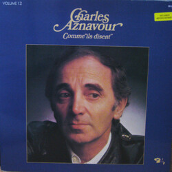 Charles Aznavour Volume 12 - Comme "Ils Disent" Vinyl LP USED
