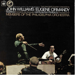 John Williams (7) / Eugene Ormandy / The Philadelphia Orchestra / Joaquín Rodrigo / Mario Castelnuovo Tedesco Two Favourite Guitar Concertos: Conciert