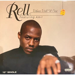 Rell When Will U See USED VINYL 12INCH 33 S RPM STEREO