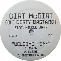 Dirt McGirt / Ol' Dirty Bastard / Nicole Wray Welcome Home USED VINYL 12INCH 33 S RPM
