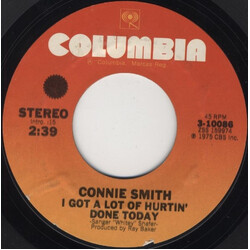 Connie Smith I Got A Lot Of Hurtin' Done Today / Back In The Country USED VINYL 7INCH 45 RPM STYRENE STEREO