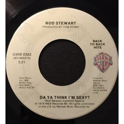 Rod Stewart Da Ya Think I'm Sexy? / Ain't Love A Bitch USED VINYL 7INCH 45 RPM SINGLE REISSUE