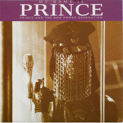 Prince / The New Power Generation My Name Is Prince Vinyl 7" USED