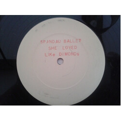 Spandau Ballet She Loved Like Diamonds USED VINYL 12INCH 45 RPM WHITE LABEL