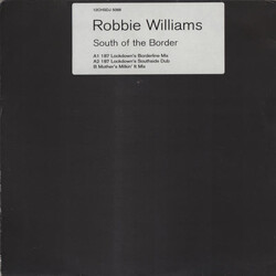 Robbie Williams South Of The Border USED VINYL 12INCH 33 S RPM 45 RPM PROMO WHITE LABEL