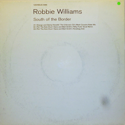 Robbie Williams South Of The Border Vinyl 12" USED