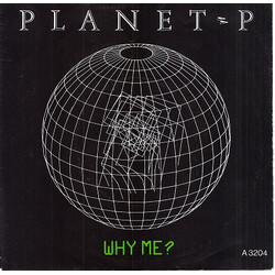 Planet P Project Why Me? USED VINYL 7INCH PROMO
