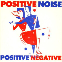 Positive Noise Positive Negative Vinyl 7" USED