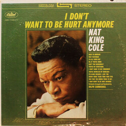 Nat King Cole I Don't Want To Be Hurt Anymore Vinyl LP USED