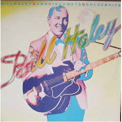 Bill Haley And His Comets Golden Hits Vinyl LP USED