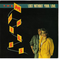 Mobiles Lost Without Your Love Vinyl 7" USED