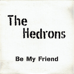 The Hedrons Be My Friend VINYL 7" USED