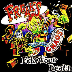 Freaks (10) Fake Your Death USED VINYL 7INCH 45 RPM