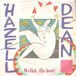 Hazell Dean No Fool (For Love) USED VINYL 7INCH SINGLE