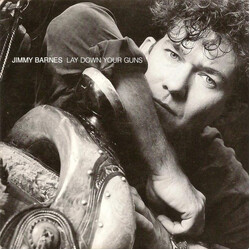 Jimmy Barnes Lay Down Your Guns USED VINYL 7INCH 45 RPM SINGLE LIMITED EDITION