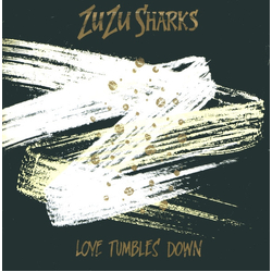 Zu Zu Sharks Love Tumbles Down Vinyl 7" USED