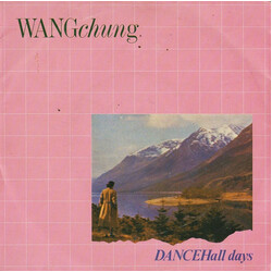 Wang Chung Dance Hall Days USED VINYL 7INCH 45 RPM SINGLE