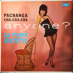 La Playa Sextet Pachanga Cha - Cha - Cha Anyone? Vinyl LP USED