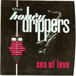 The Honeydrippers Sea Of Love / Rockin' At Midnight USED VINYL 7INCH 45 RPM SINGLE