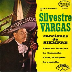 Mariachi Monumental De Silvestre Vargas Canciones De Siempre USED VINYL 7INCH 45 RPM