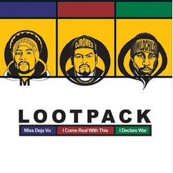 Lootpack Miss Deja Vu / I Come Real With This / I Declare War Vinyl 12" USED