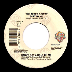 Nitty Gritty Dirt Band Baby's Got A Hold On Me USED VINYL 7INCH SINGLE
