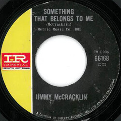 Jimmy McCracklin Something That Belongs To Me / Come On Home USED VINYL 7INCH 45 RPM