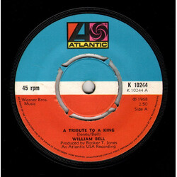 William Bell A Tribute To A King USED VINYL 7INCH 45 RPM SINGLE
