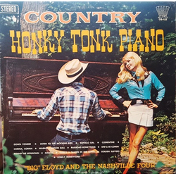 "Big" Floyd Willis / The Nashville Four Country Honky Tonk Piano Vinyl LP USED