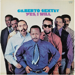 Gilberto Sextet Yes I Will Vinyl LP USED