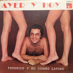 Federico Y Su Combo Latino Ayer Y Hoy Vinyl LP USED