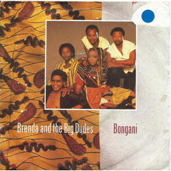 Brenda & The Big Dudes Bongani (Remix) / Higher USED VINYL 7INCH 45 RPM