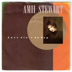 Amii Stewart Love Ain't No Toy Vinyl 7" USED